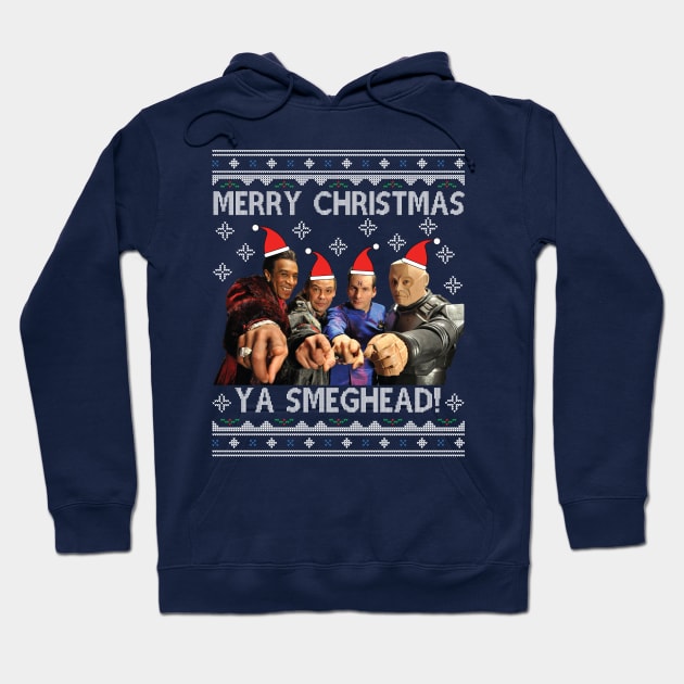 Red Dwarf Merry Christmas Ya Smeghead Hoodie by Nova5